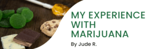 My-experience-with-marijuana